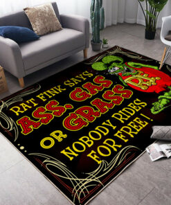 Rat Fink Says Ass Gas Or Grass Hot Rod Rug