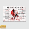 Customized I Never Left You Poem On Canvas