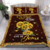 In The Morning When I Rise Give Me Jesus Quilt Bedding Set