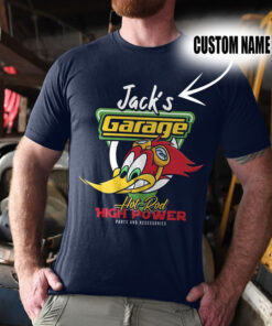 Personalized Hot Rod Garage Woodpecker High Power T-Shirts