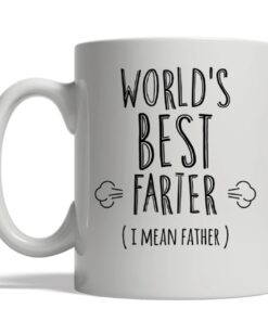 World's Best Farter I Mean Father Mug Funny Personalized Gifts For Dad