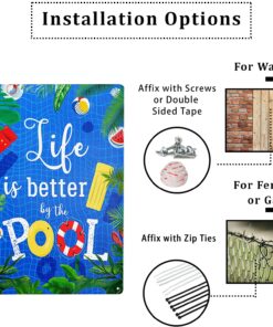 Life is Better by The Pool Metal Sign