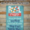 You are not allowed to do anything that begins with the words - Pool Rules Metal Sign