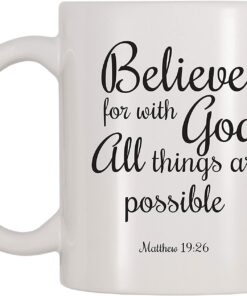 Believe For With God All Things Are Possible Mug
