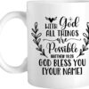 With God All Things Are Possible God Bless You Custom Name Mug