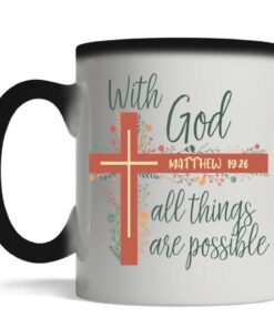 With God All Things Are Possible Mug