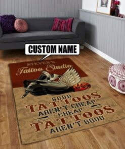 Personalized Tattoo Studio Good Tattoos Arent Cheap Rug