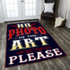 No Photo Of The Art Please Tattoo Rug