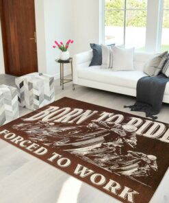 Motorcycle Born To Ride Forced To Work Rug