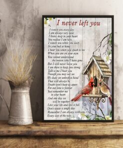 Cardinal I Never Left You Vertical Poster