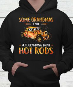 Some Grandmas Knit Real Grandmas Drive Hot Rods