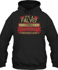 It's A Falvey Thing You Wouldn't Understand