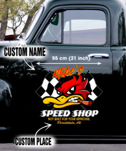 Custom Hot Rod Duck Not Built For Your Approval Vinyl Decals For Car