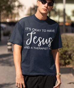 It's Ok To Have Jesus And A Therapist Too