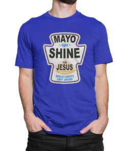 Mayo Light Shine For Jesus Matthew 5:16 Spread Christ's Light Around T Shirt
