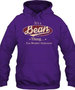 It's a Bean Thing You Wouldn't Understand T Shirt