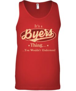 It's A Byers Thing You Wouldn't Understand Shirt