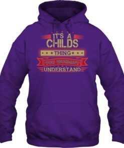 It's A Childs Thing Name Shirt