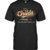 It's a Childs Thing You wouldn't Understand T Shirt, Gift For Childs