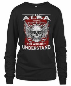 It's An Alba Thing T Shirt