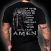 The Devil Saw Me With My Head Down And Thought He'd Won Until I Said Amen Shirt