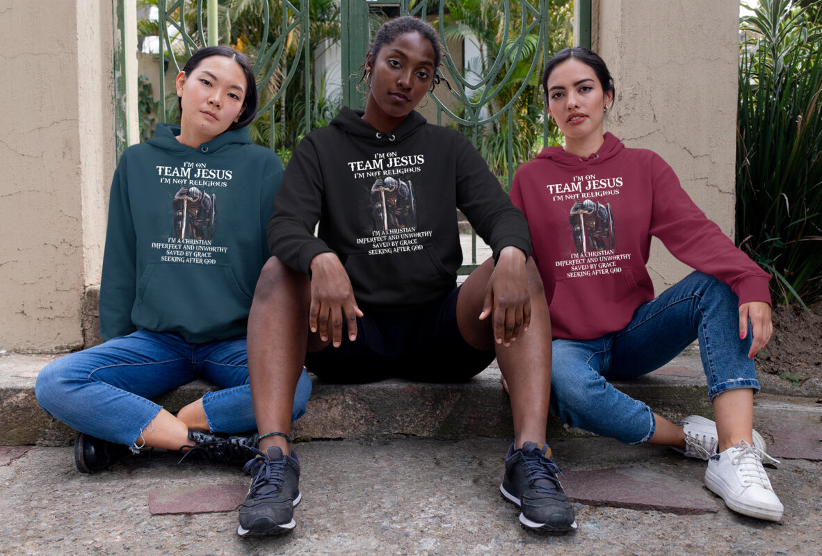 I'm On Team Jesus I'm Not Religious