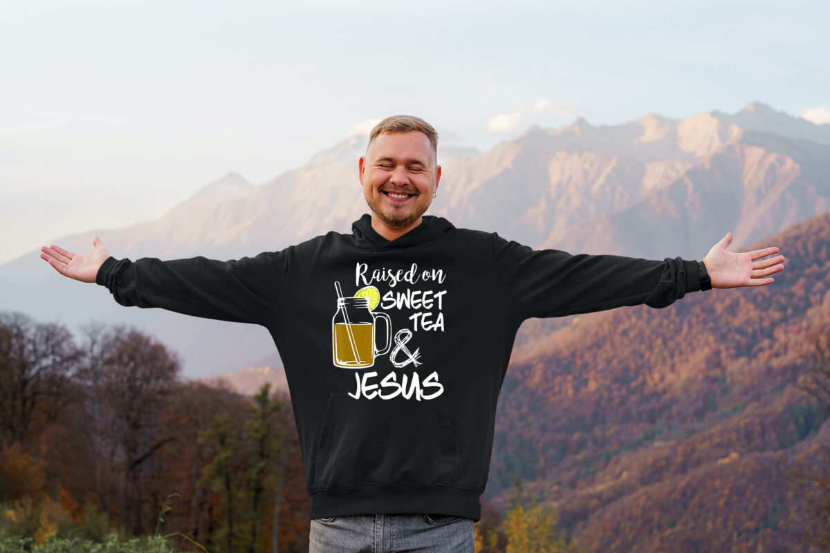Raised On Sweet Tea And Jesus Shirt