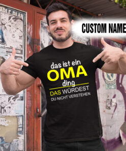 Alternative view of Personalized Name Shirts It’s A Oma Thing You Wouldn’t Understand Gift For Your Love
