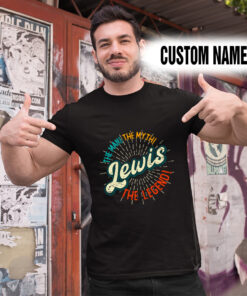 Alternative view of Personalized Name Shirts Lewis The Man The Myth The Legend