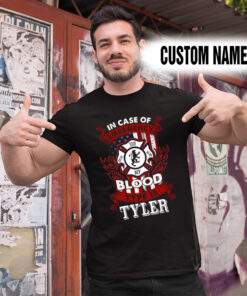 Alternative view of Personalized Name Shirts In Case Of Emergency Blood Type Is Tyler