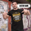 Personalized Name Shirts It’s A Bryant Thing You Wouldn’t Understand Gift For Your Love