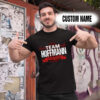 Personalized Name Shirts Team Hoffmann Life Time Member
