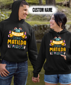Alternative view of Personalized Name Shirts It’s A Matilda Thing You Wouldn’t Understand