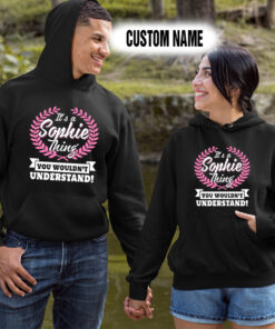Alternative view of Personalized Name Shirts It’s A Sophie Thing You Wouldn’t Understand