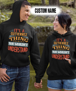 Alternative view of Personalized Name Shirts It’s A Gutierrez Thing You Wouldn’t Understand