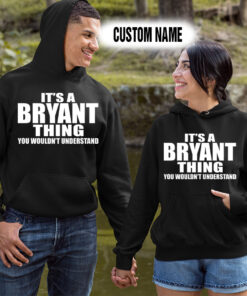 Alternative view of Personalized Name Shirts It’s A Bryant Thing You Wouldn’t Understand Gift For Love