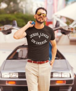 Jesus Loves Uk Garage T Shirt