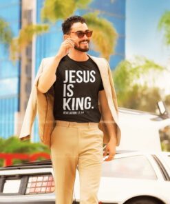 Jesus Is King Shirt