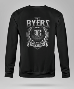 It's A Byers Thing You Wouldn't Understand