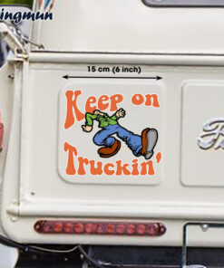 Keep On Truckin Decal For Rat Rod Car Door And Window