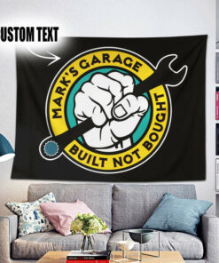 Personalized Built Not Bought Hot Rod Garage Tapestry