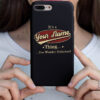 Personalized Phone Case Iphone It's A Your Name Thing You Wouldn't Understand Des5