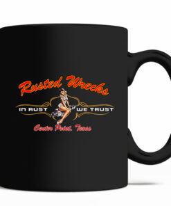 Personalized Rusted Wrecks In Rust We Trust Mug