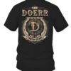 I Am Doerr I May Not Be Perfect I'm Limited Edition T Shirt