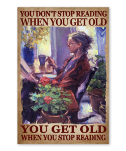 Alternative view of You Get Old When You Stop Reading