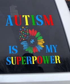 Autism is My Superpower Car Sticker - Autism Awareness Decal for Window and Side Door