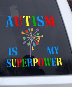 Autism is My Superpower Car Decal - Autism Awareness Sticker for Car Door and Window