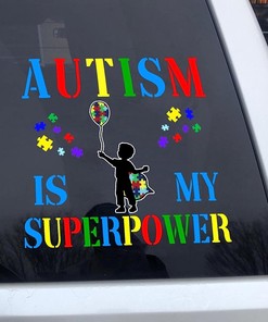 Autism is My Superpower Decal - Autism Awareness Ribbon Car Sticker
