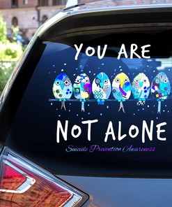 Suicide Awareness Decals - Cartoon Bird You are Not Alone Car Decal Sticker, Suicide Awareness Bird Car Door Sticker
