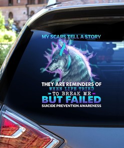 Suicide Awareness Decals - Wolf Teal & Purple Ribbon My Scars Tell A Story They are Reminders of Wolf Car Door Windows Vinyl Decals